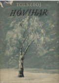 Lev Tolsztoj - Hóvihar