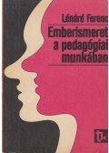 Lénárd Ferenc - Emberismeret a pedagógiai munkában