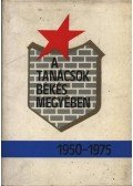 Több szerző - A tanácsok Békés megyében 1950-1975.