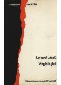 Lengyel László - Végkifejlet