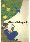 Több szerző,Varga Domokos,Csulák Mihály,Fábián Zoltán - Olvasókönyv 2.