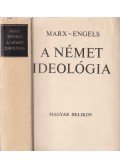 Marx-Engels,Karl Marx,Friedrich Engels - A német ideológia