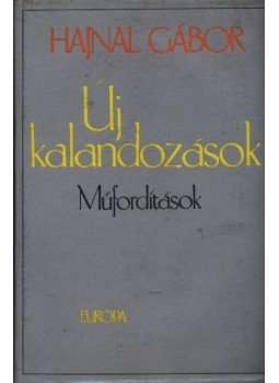 Hajnal Gábor - Új kalandozások Hajnal Gábor - Új kalandozások, Budapest 1980 antikvár könyv