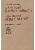 McCullers, Carson - A Szomorú Kávéház balladája / The Ballad of the Sad Café