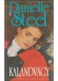 Danielle Steel - Kalandvágy