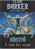 Clive Barker - Hírvivő