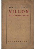 Mészöly Dezső - Villon Magyarországon