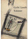 Győri László - Tekintet