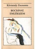 Körmendy Zsuzsanna - Bocsánat, emlékszem