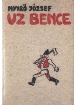 Nyirő József - Uz Bence Nyirő József - Uz Bence, Budapest 1941 antikvár könyv