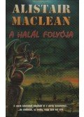 MACLEAN, ALISTAIR - A halál folyója