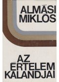 Almási Miklós - Az értelem kalandjai