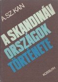 Kan, A. Sz. - A skandináv országok története