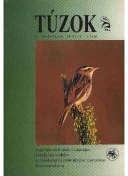 - Túzok 2001/2.szám 6. évfolyam - Túzok 2001/2.szám 6. évfolyam, Budapest 2001 antikvár könyv