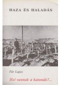 Für Lajos - Hol vannak a katonák?