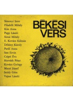 Tóth Lajos - Békési vers Tóth Lajos - Békési vers, 1975 antikvár könyv