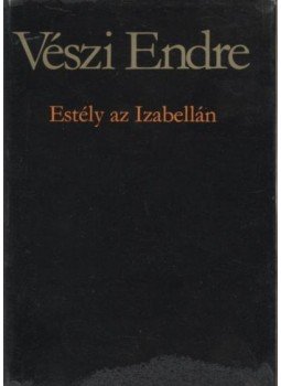 Vészi Endre - Estély az Izabellán