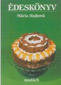 Hajková Mária - Édeskönyv