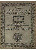 Bessenyei György - Az Eszterházy vígasságok / Delfén / Magyarországnak törvényes állása I.