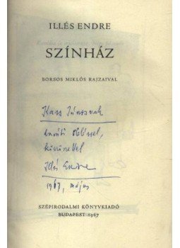 Illés Endre - Színház Illés Endre - Színház, Budapest 1967 antikvár könyv