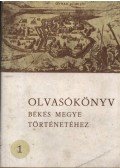 Kristó Gyula - Olvasókönyv Békés Megye történetéhez 1.