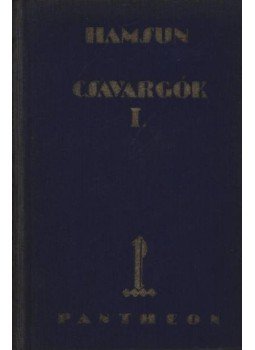 Knut Hamsun - Csavargók I-II. Knut Hamsun - Csavargók I-II., Budapest 0 antikvár könyv
