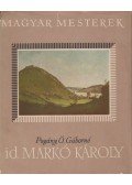 Pogány Ö. Gáborné - Id. Markó Károly