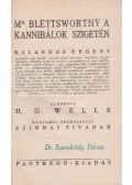 H.G. Wells - Mr. Blettsworthy a kannibálok szigetén