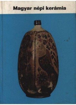 Domanovszky György - Magyar népi kerámia,  1968 antikvár könyv