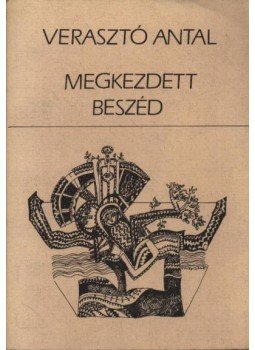 Verasztó Antal - Megkezdett beszéd