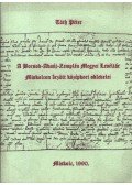 Tóth Péter - A Borsod-Abaúj-Zemplén Megyei Levéltár Miskolcon őrzött középkori oklevelei