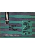 Marián Miklós (szerk.) - A Tisza élővilága