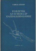 József Farkas - Fejezetek az Ecsedi-láp gazdálkodásához