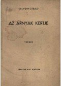 Kálnoky László - Az árnyak kertje (dedikált)