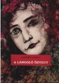 Ladányi László - A lángoló özvegy (dedikált)