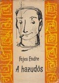 Fejes Endre - A hazudós