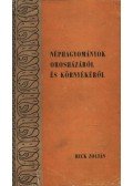 Beck Zoltán - Néphagyományok Orosházáról és környékéről