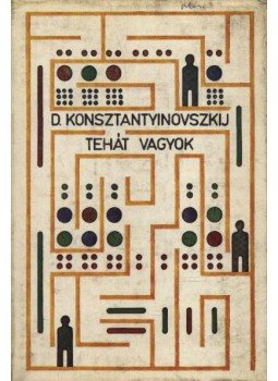 Konsztantyinovszkij, David - Tehát vagyok