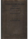Aschoff, Ludwig - Pathologische Anatomie I-II.