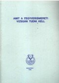 Dr. Heltay István - Amit a fegyverismereti vizsgán tudni kell 1995
