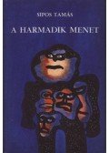 Sipos Tamás - A harmadik menet