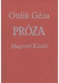 Ottlik Géza - Próza