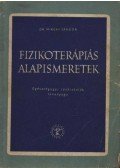 Dr. Mirgay Sándor - Fizikoterápiás alapismeretek