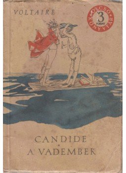 Voltaire - Candide / A vadember Voltaire - Candide / A vadember, Budapest 1961 antikvár könyv