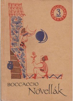 Giovanni Boccaccio - Boccaccio - Novellák Giovanni Boccaccio - Boccaccio - Novellák, Budapest 1965 antikvár könyv