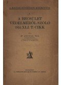 Dr. Angyal Pál - A becsület védelméről szóló 1914: XLI. T.-cikk