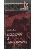 Gide, André - Visszatérés a Szovjetunióból