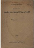 Miskolczi József - Ábrázoló geometriai atlasz I-II.