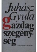 Juhász Gyula - Gazdag szegénység