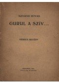 Szegedi István - Gurul a szív... (dedikált)